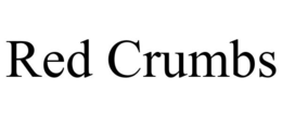 RED CRUMBS trademark