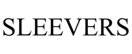 SLEEVERS trademark