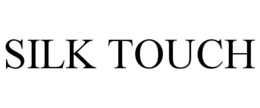 SILK TOUCH trademark