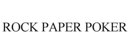 ROCK PAPER POKER trademark