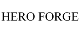 HERO FORGE trademark