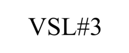 VSL#3 trademark