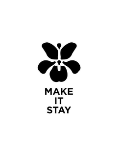 MAKE IT STAY trademark