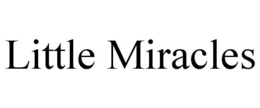 LITTLE MIRACLES trademark
