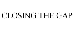 CLOSING THE GAP trademark