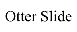 OTTER SLIDE trademark