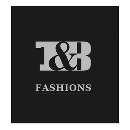 T&B FASHIONS trademark