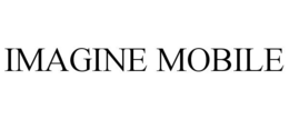 IMAGINE MOBILE trademark