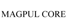 MAGPUL CORE trademark