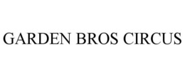 GARDEN BROS CIRCUS trademark