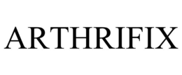 ARTHRIFIX trademark