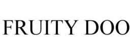 FRUITY DOO trademark