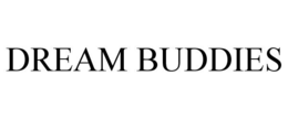 DREAM BUDDIES trademark