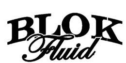 BLOK FLUID trademark