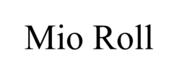 MIO ROLL trademark
