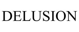 DELUSION trademark