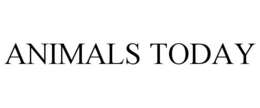 ANIMALS TODAY trademark