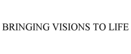 BRINGING VISIONS TO LIFE trademark