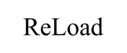 RELOAD trademark
