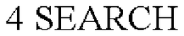 4 SEARCH trademark