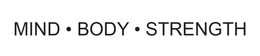 MIND BODY STRENGTH trademark