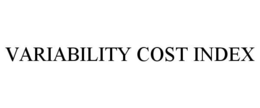 VARIABILITY COST INDEX trademark