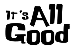 IT'S ALL GOOD trademark