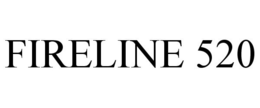 FIRELINE 520 trademark