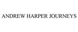 ANDREW HARPER JOURNEYS trademark