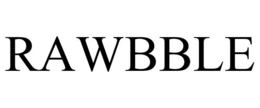 RAWBBLE trademark
