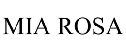 MIA ROSA trademark
