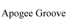 APOGEE GROOVE trademark