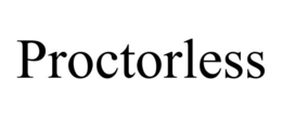 PROCTORLESS trademark