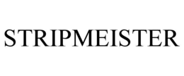STRIPMEISTER trademark
