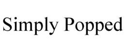 SIMPLY POPPED trademark