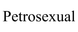 PETROSEXUAL trademark