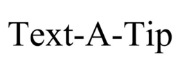 TEXT-A-TIP trademark