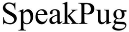 SPEAKPUG trademark