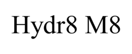 HYDR8 M8 trademark