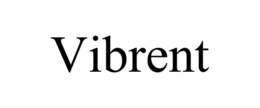 VIBRENT trademark