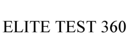 ELITE TEST 360 trademark