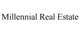 MILLENNIAL REAL ESTATE trademark