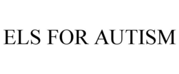 ELS FOR AUTISM trademark