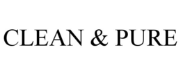 CLEAN & PURE trademark