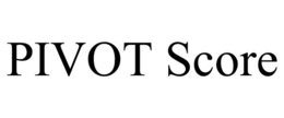 PIVOT SCORE trademark