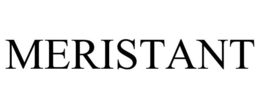 MERISTANT trademark