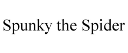 SPUNKY THE SPIDER trademark