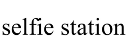 SELFIE STATION trademark