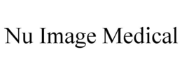 NU IMAGE MEDICAL trademark
