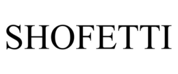 SHOFETTI trademark